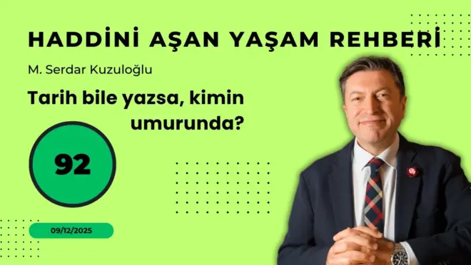 HAYR 92: Tarih bile yazsa, kimin umurunda?